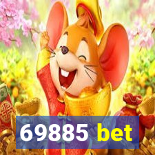 69885 bet